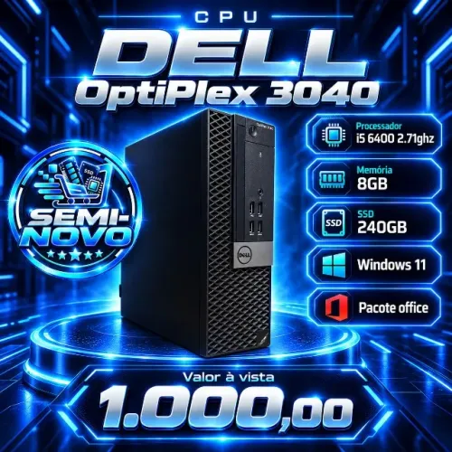 CPU DELL OptiPlex 3040 SEMI NOVO