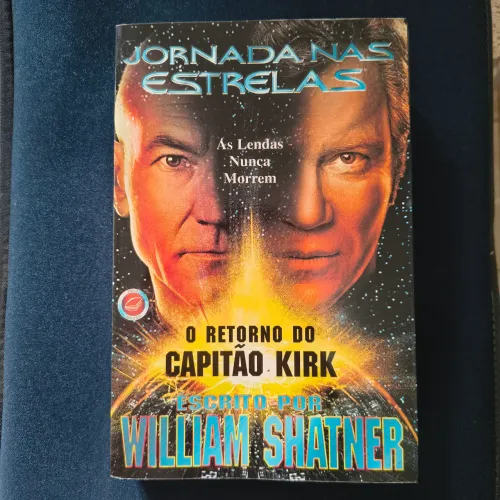 Jornada nas Estrelas - O Retorno do Capitão Kirk - William Shatner - 1998 - Edit. 67