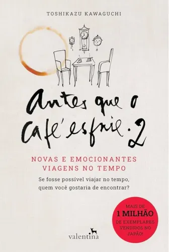 Antes Que o Café Esfrie 2 - Lacrado