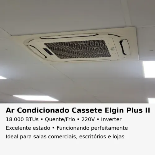 Ar Condicionado Split Cassete 4 Vias Plus II Elgin 18.000 BTUS Quente/Frio 220V Monofásico