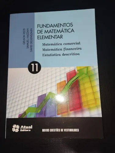 Fundamentos de Matemática Elemementar: Financeira, Comercial e Estatística 
