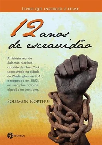 12 Anos de Escravidao - Livro Novo e Lacrado!