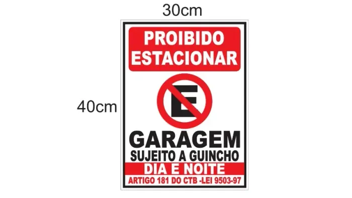 Placa de Garagem   - Proibido Estacionar