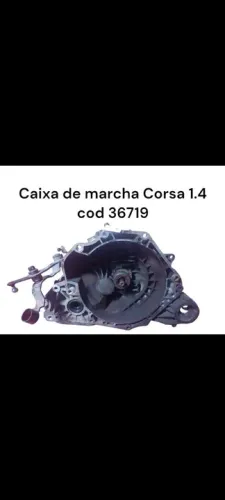 Caixa de marcha Corsa 1.4 - Cod 36719
