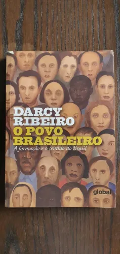 Livro O Povo Brasileiro - Darcy Ribeiro (Global Editora) - Estado de Novo
