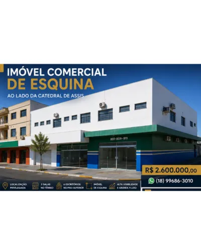 Prédio Comercial de Esquina | 571 m² | Centro de Assis | Ao lado da Catedral