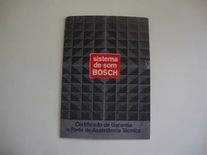 Certificado de Garantia Produtos Bosch (Radios/Equalizadores/Falantes)