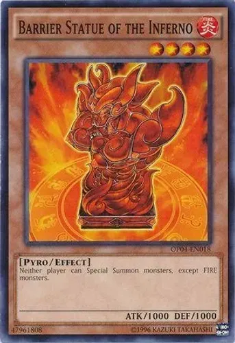 Yugioh!!! Barrier Statue of the Inferno OP04-PT018 Common