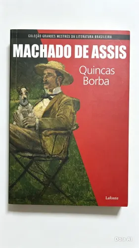 Livro Quincas Borba - Machado de Assis | Literatura Brasileira