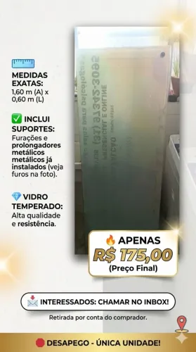 Placa de Vidro Temperado Grande (1,60m x 60cm) - Preço de Desapego!