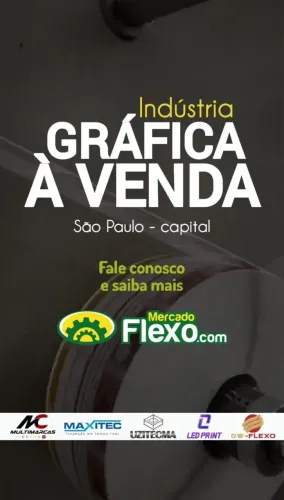 Indústria flexográfica à venda - porteira fechada e carteira de clientes completa
