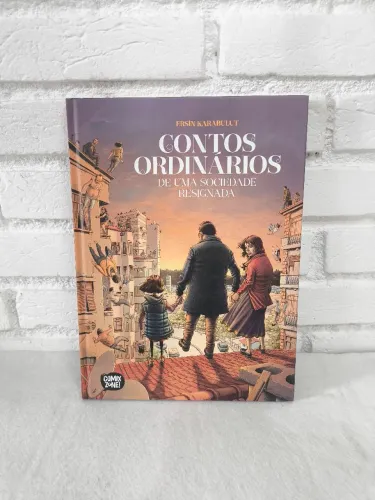 Livro HQ Contos Ordinários de uma Sociedade Resignada