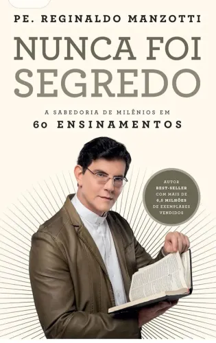 Padre Reginaldo Manzotti  Nunca foi Segredo lacrado