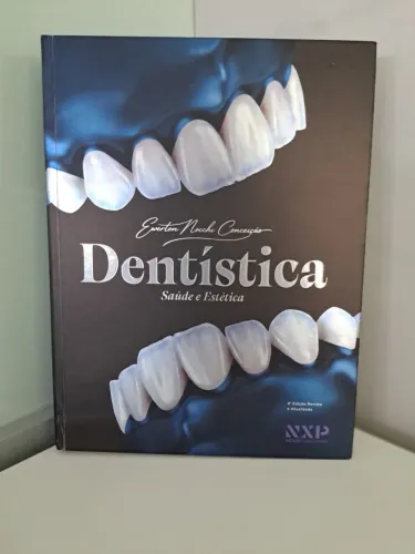 Livro: Dentistica Saúde e Estética - Ewerton Nocchi Conceição