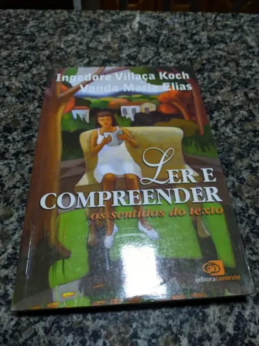 Ler e Compreender os sentidos do texto