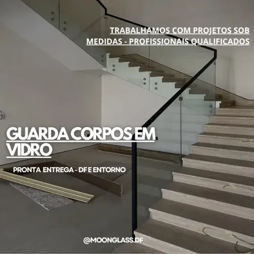 PROJETOS COM GUARDA CORPOS EM VIDRO - DF E ENTORNO