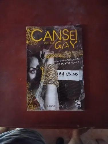 Cansei de ser gay - Juliana Ferron