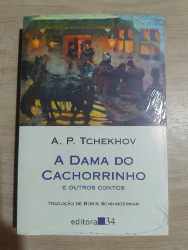 A Dama do Cachorrinho. A. P. Tchekhov. LACRADO!!!