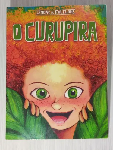 Livro infantil O Curupira - Lendas do Folclore