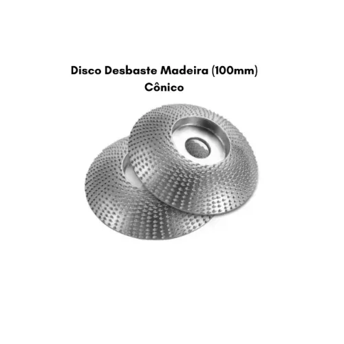 Disco Desbaste Madeira (100mm) Cônico - Mister