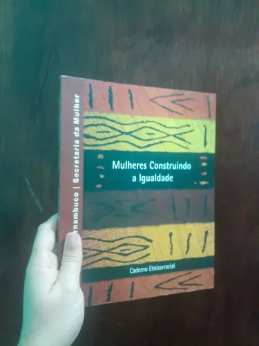 Mulheres construindo a  igualdade