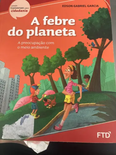Livro paradidático A febre do planeta 