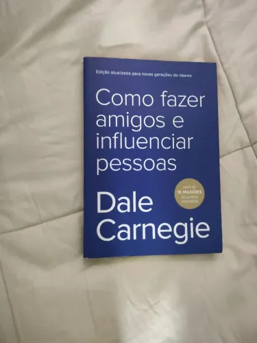 Livro - Como Fazer amigos e Influenciar pessoas (Dale Carnegie)