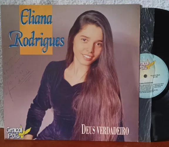 LP Eliana Rodrigues/ Deus verdadeiro 