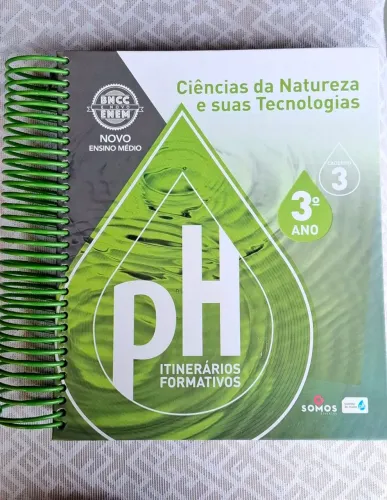 Apostila Caderno 3 pH Ciências da Natureza e suas Tecnologias 3o ano
