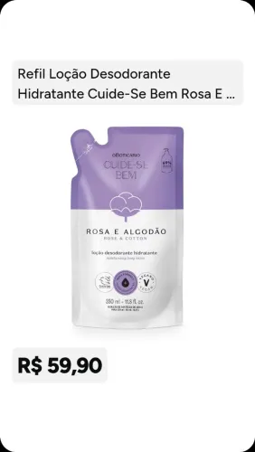 37,00-Refil Loção Desodorante Hidrante de 59,90 por R$37,00