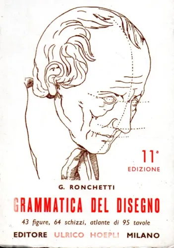 Livro - Grammatica del Disegno / G Ronchetti