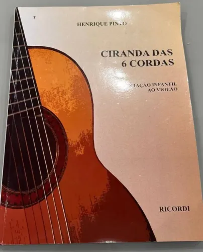 Livro Ciranda das seis Cordas - Excelente estado