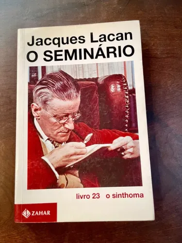Jacques Lacan O Sinthoma Seminário 23
