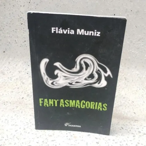 Livro Fantasmagorias - Flávia Muniz