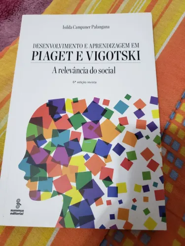Livro Desenvolvimento e aprendizagem em Piaget e Vigotski