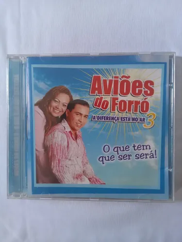 Cd aviões do forró O que tem que ser será!