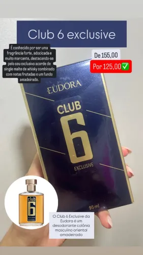 Colônia club 6 exclusive de Eudora