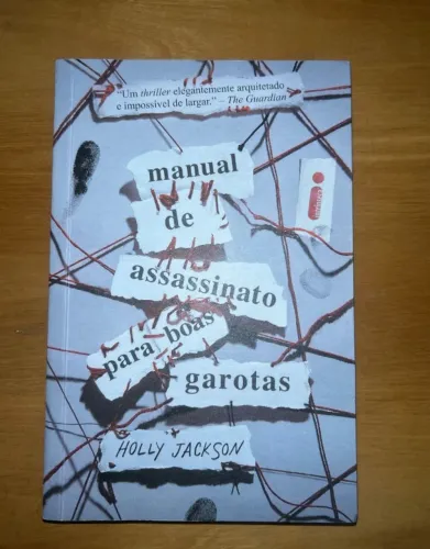 Livro "Manual de Assassinato para Boas Garotas", da Holly Jackson