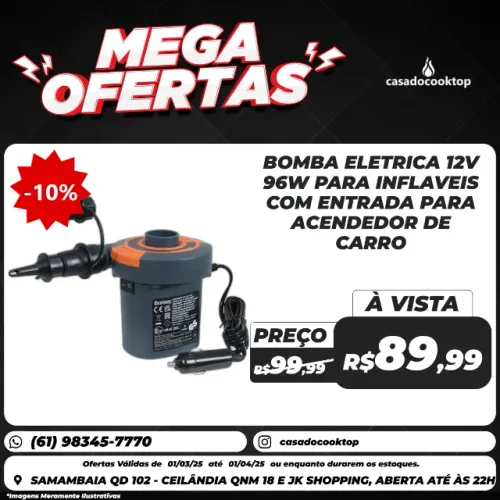 BOMBA ELETRICA 12V - 96W PARA INFLAVEIS COM ENTRADA PARA ACENDEDOR DE CARRO