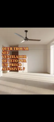 Quer instalar um ventilador de teto com um preço acessível ? FALE CONOSCO!
