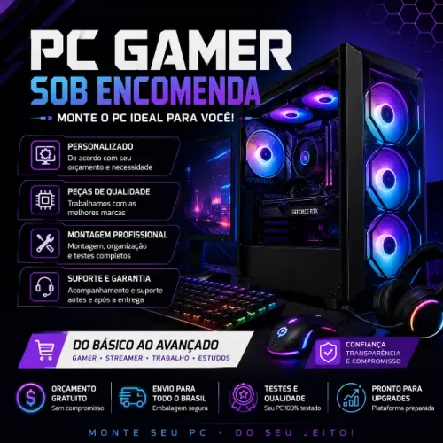 Montagem de PC Gamer Sob Encomenda