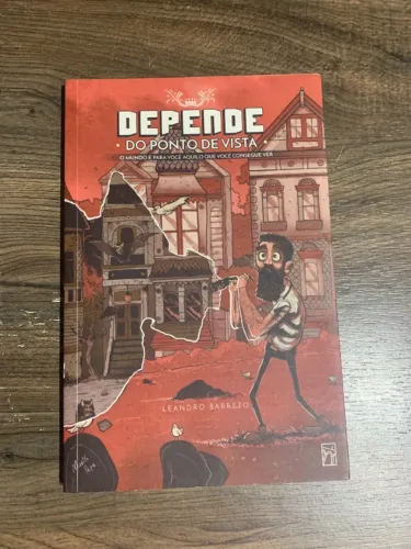 Depende do ponto de vista - leandro barreto