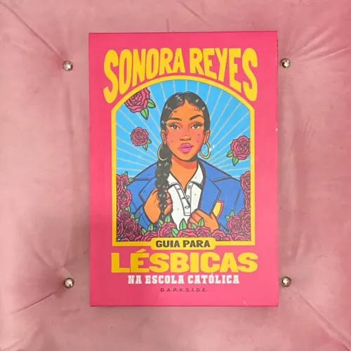 Guia Para Lésbicas na Escola Católica - Sonora Reyes 