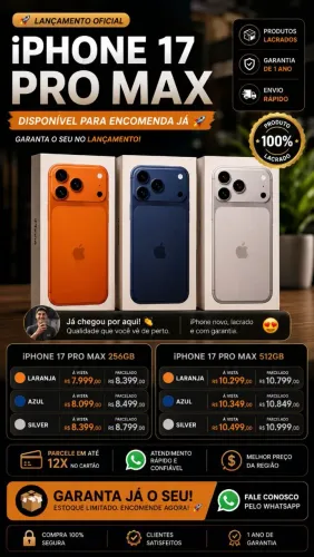 iPhone 17 Pro Max 256GB e 512GB | Lacrado | Garantia | Encomenda Rápida