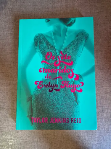 Livro Os Sete Maridos De Evelyn Hugo