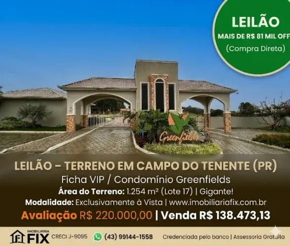 ? CAMPO DO TENENTE - PR   Garanta Seu Lote com a FIX / LEILÃO Seguro!