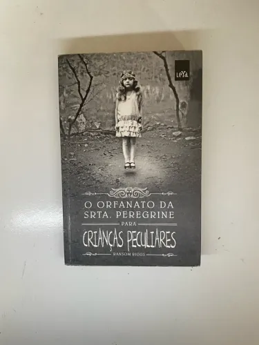 Livro O orfanato da Sta. Peregrine para crianças peculiares 