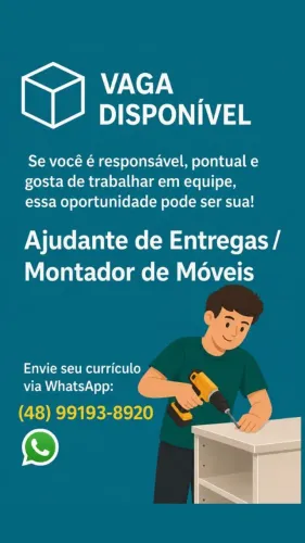 Vaga de Trabalho - Ajudante de entregas e Montador de móveis