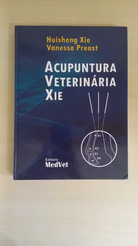 Livro Acupuntura veterinária Xie
