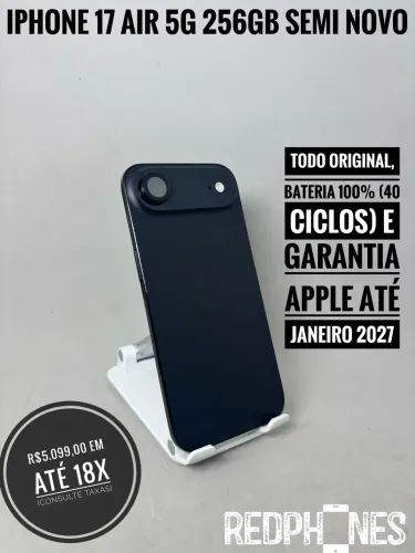 Loja física. Aceitamos trocas em iPhone's ou Android. iPhone 17 Air 256GB 40 ciclos